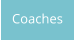 Coaches