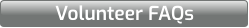 Volunteer FAQs