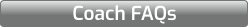 Coach FAQs